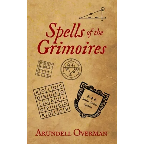 Spells of the Grimoires