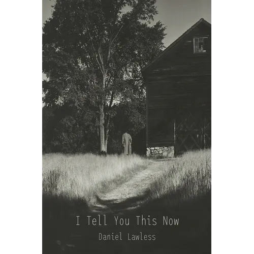 I Tell You This Now