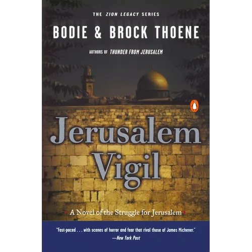 Jerusalem Vigil: The Zion Legacy: Book One