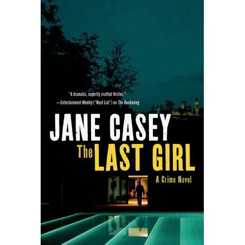 The Last Girl: A Crime Novel