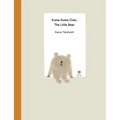 Kuma-Kuma Chan, the Little Bear