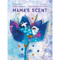 Mama's Scent