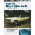 Camaro Restoration Guide, 1967-1969