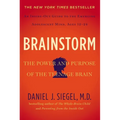 Brainstorm: The Power and Purpose of the Teenage Brain