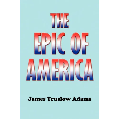 The Epic of America