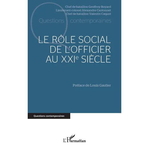Le rôle social de l'officier au XXIe siècle