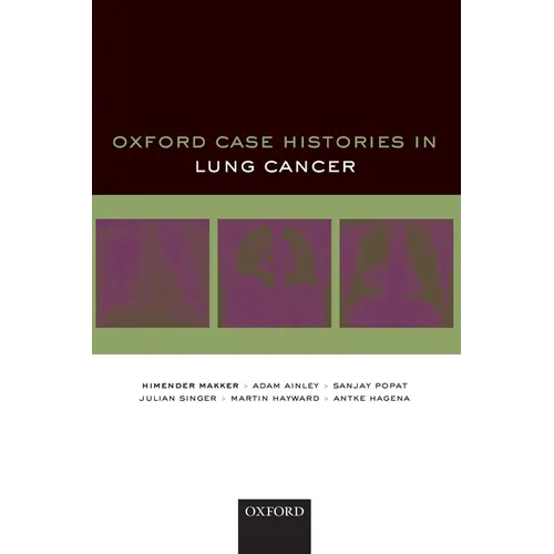 Oxford Case Histories in Lung Cancer