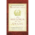 La Historia de Un Ángel