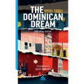 The Dominican Dream and other stories