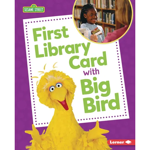 First Library Card with Big Bird