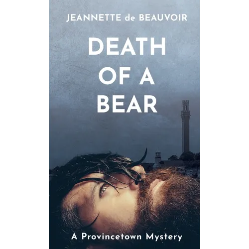 Death of a Bear: A Provincetown Mystery