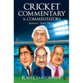Cricket Commentary & Commentators