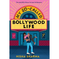 My So-Called Bollywood Life