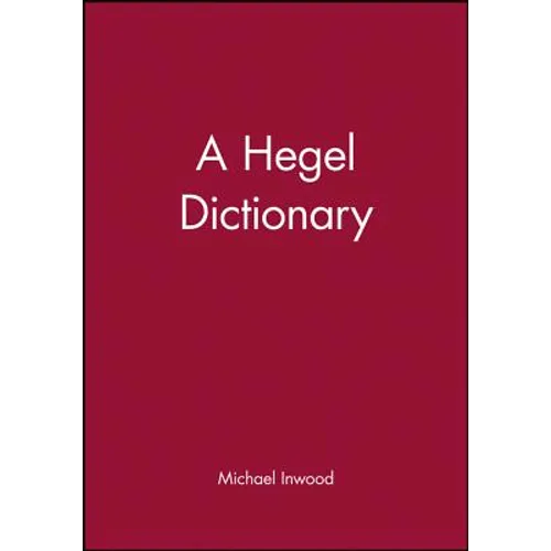 A Hegel Dictionary