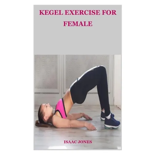 Kegel Exercise for Female