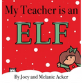 My Teacher is an Elf