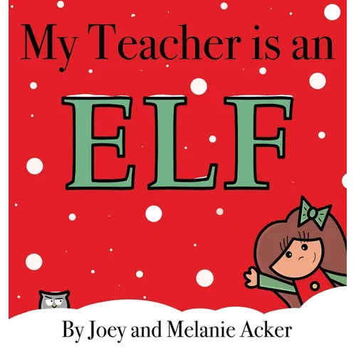 My Teacher is an Elf