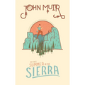 My First Summer in the Sierra