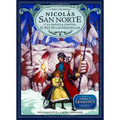 Nicolás San Norte Y La Batalla Contra El Rey de Las Pesadillas: Volume 1