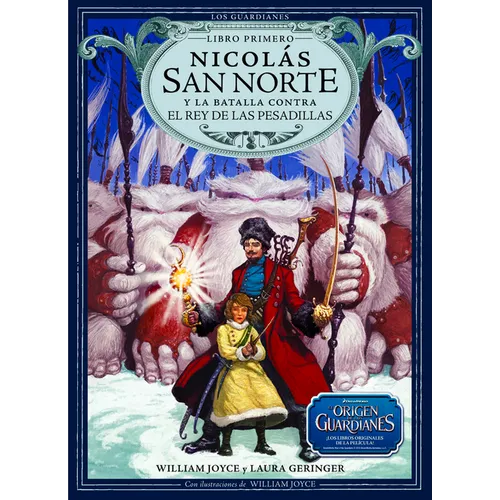 Nicolás San Norte Y La Batalla Contra El Rey de Las Pesadillas: Volume 1