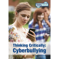Thinking Critically: Cyberbullying