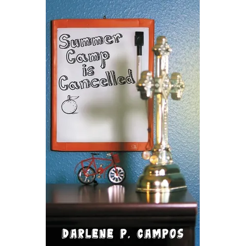 Summer Camp Is Cancelled