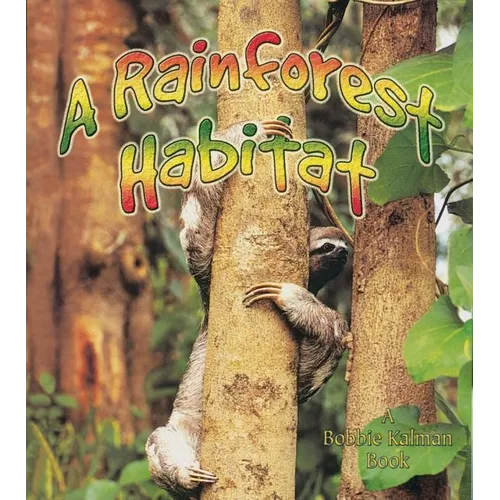 A Rainforest Habitat
