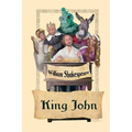 King John: A Classic Shakespearean History Drama