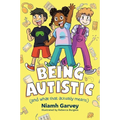 Being Autistic (and What That Actually Means)