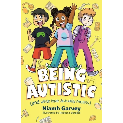 Being Autistic (and What That Actually Means)