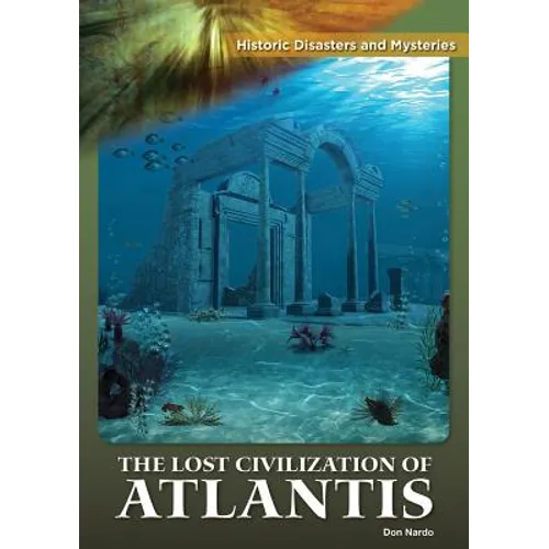 The Lost Civilization of Atlantis