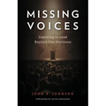 Missing Voices: Learning to Lead beyond Our Horizons