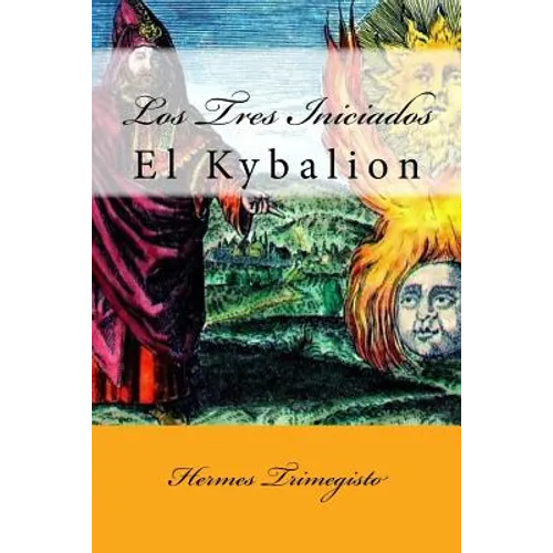 El Kybalion (Spanish) Edition