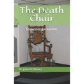 The Death Chair: Electric Chair Executions in Tennessee