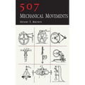507 Mechanical Movements