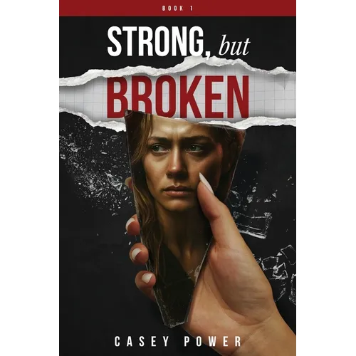 Strong, But Broken