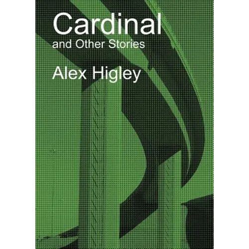 Cardinal and Other Stories