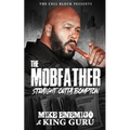 The Mobfather: Straight Outta Bompton (Book One)