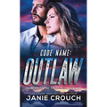 Code Name Outlaw