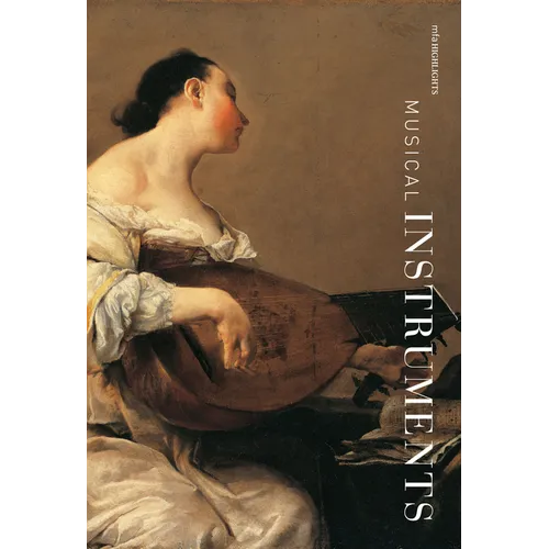 Musical Instruments: MFA Highlights
