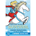 Supergirl: Cosmic Adventures in the 8th Grade (New Edition)