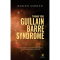 Thank You Guillain-Barré Syndrome