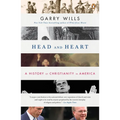 Head and Heart: A History of Christianity in America