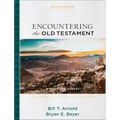 Encountering the Old Testament: A Christian Survey