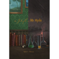 Dr. Jekyll and Mr. Hyde