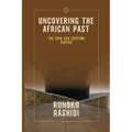 Uncovering the African Past: The Ivan Van Sertima Papers