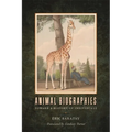 Animal Biographies: Toward a History of Individuals