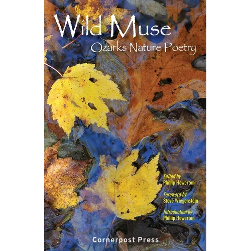 Wild Muse: Ozarks Nature Poetry