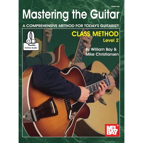 Mastering the Guitar Class Method Level 2
