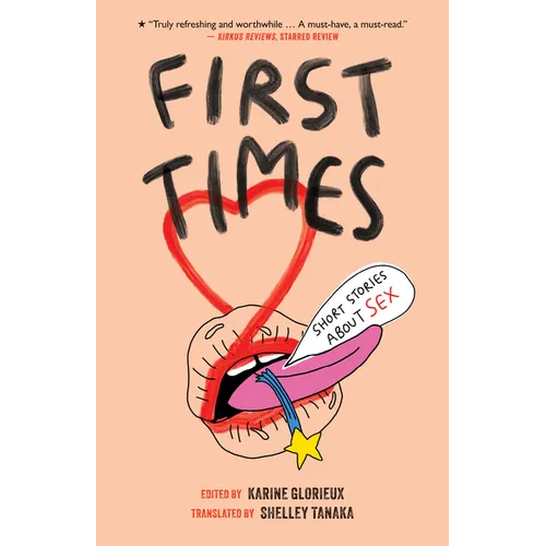 First Times: Short Stories about Sex